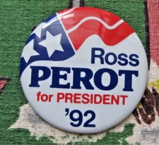 Vintage Ross Perot for President '92 large pin