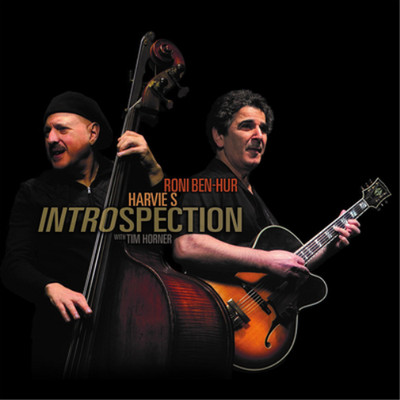 Roni Ben-Hur & Harvie S Introspection: With Tim Horner (CD) Album