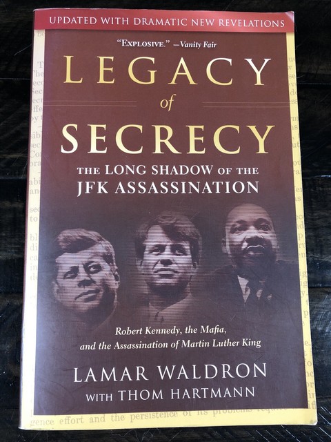 the hidden history of the jfk assassination by lamar waldron the hidden history of the jfk assassination by lamar waldron