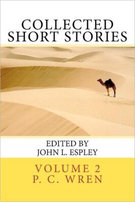 Collected Short Stories: Of Percival Christopher Wren