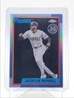 JACKSON MERRILL 2025 TOPPS CHROME UPDATE 1990 TOPPS BLACK 01/10 Q6017