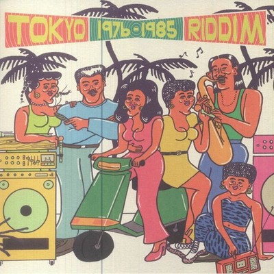 VARIOUS - Tokyo Riddim: 1976-1985 - Vinyl (LP + insert)