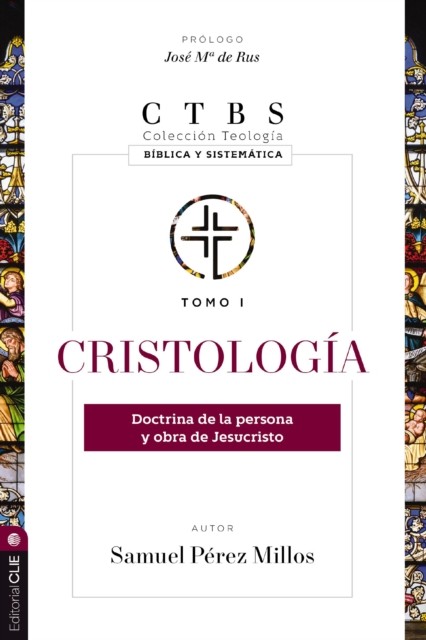 Cristologia by Samuel Perez Millos (Paperback Book)