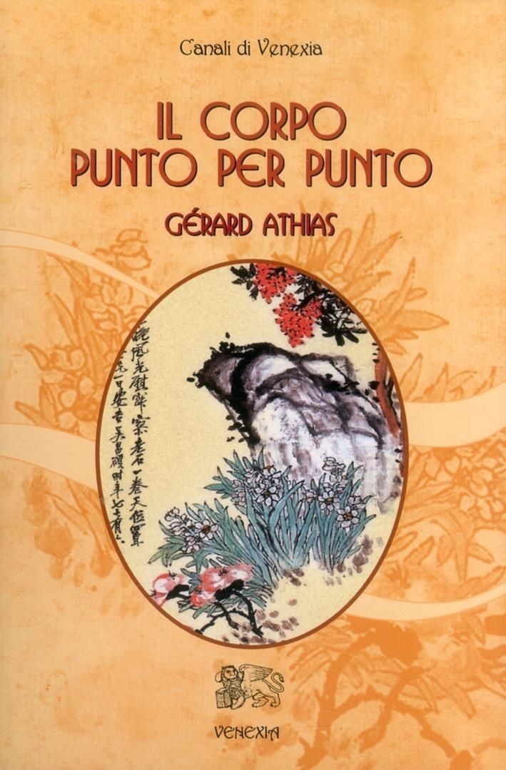 Libri Gerard Athias - Il Corpo Punto Per Punto - Immagine 2