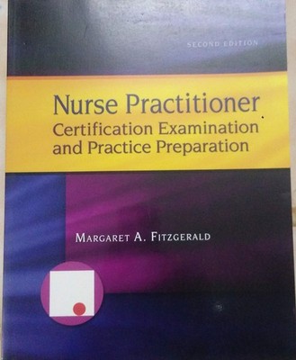 Nurse Practitioner Certification Examination and Practice Preparation