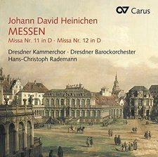 Heinichen / Dresden Chamber Choir / Rademann - Masses Nos. 11 & 12 [New CD]
