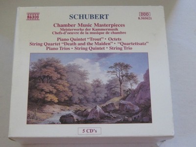 Franz Schubert: Chamber Music Masterpieces 5 CDs,  1993 , Naxos