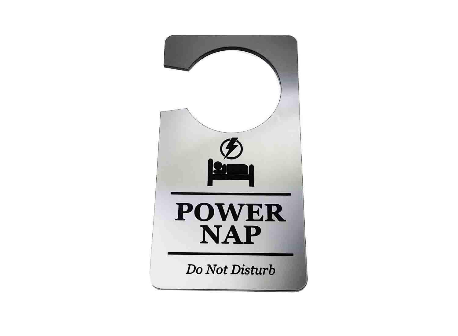 🛌 Silver “Power Nap” Do Not Disturb Door Hanger – Engraved Acrylic, UK Made