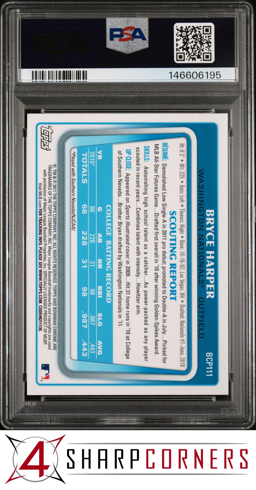 2011 BOWMAN CHROME PROSPECTS #BCP111 BRYCE HARPER RC PSA 10 view 2