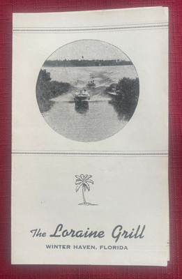 JOHN'S DEALS VINTAGE THE LORAINE GRILL, WINTER HAVEN, FL ADVERTISING PAMPHLET