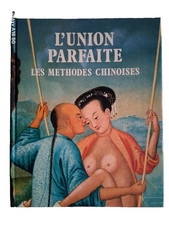 L'UNION PARFAITE 📖 LES METHODES CHINOISES 📖 ISBN 2-263-00840-3