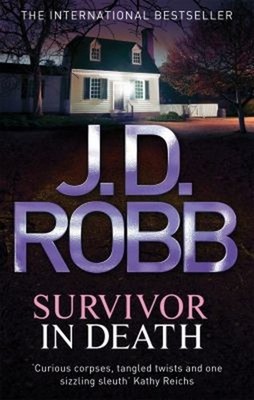 Survivor in Death Paperback J. D. Robb