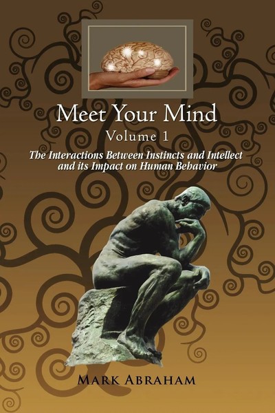 Mark Abraham | Meet Your Mind Volume 1 | Taschenbuch | Englisch (2010) | Xlibris-image