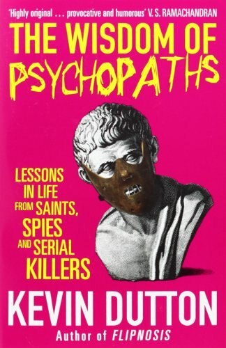 Die Weisheit der Psychopathen von Kevin Dutton 9780099551065 - Bild 1 von 1