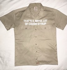 That  s A Awful Lot Of Cough Syrup x Dickies Khaki Collab Sz. L