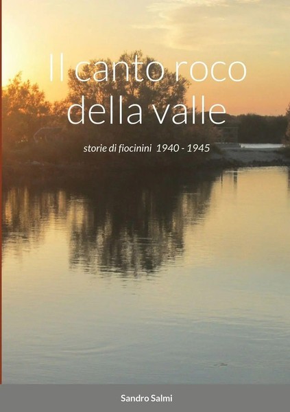 Sandro Salmi | Il Canto Roco Della Valle | Taschenbuch | Italienisch (2020)-image