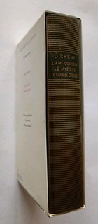 1991 LA PLÉIADE DICKENS L 'Ami Commun Le Mystère D Edwin Drood.
