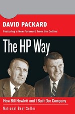 The HP Way: How Bill Hewlett and I Built Our Company (Collins Business Essen...