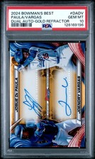 2024 BOWMAN'S BEST DUAL AUTOS #DADV JOENDRY VARGAS/JOSUE DE PAULA 24/50 PSA 10