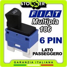 Window Regulator Switch Passenger Glass Fiat Multipla 186 6PIN