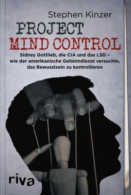 Project Mind Control Stephen Kinzer