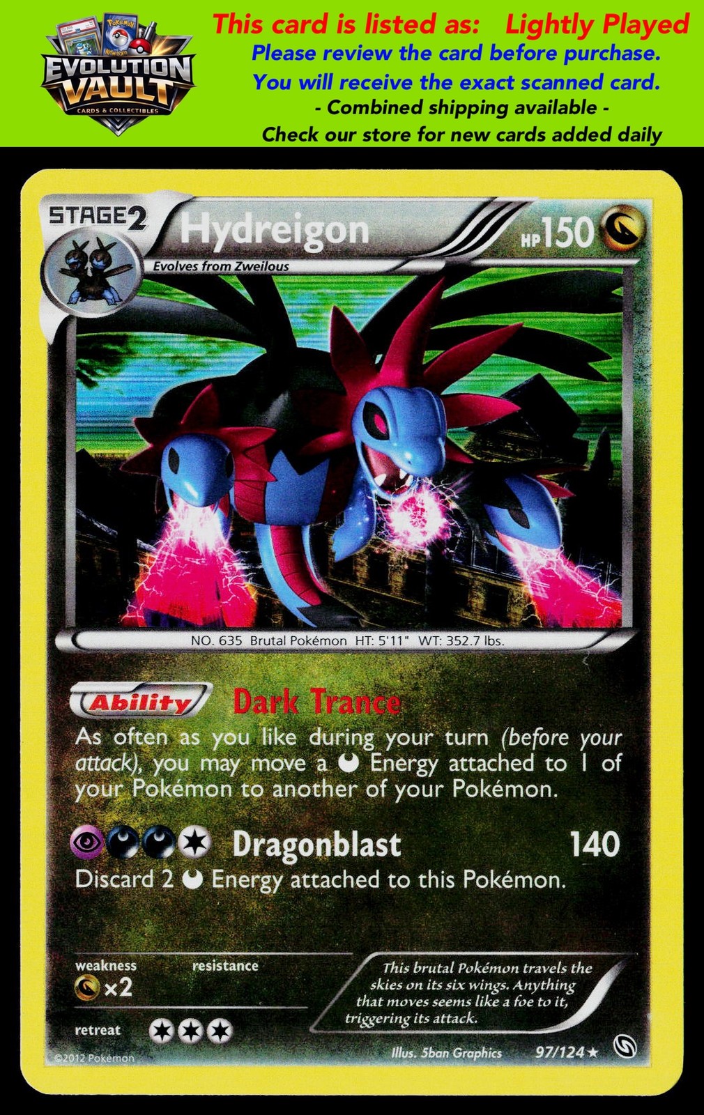 Dragons Exalted #97/124 Hydreigon (97)