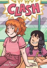 Clash (A Click Graphic Novel) - Paperback By Miller, Kayla - GOOD