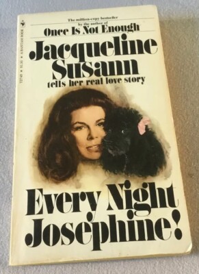 Jaqueline Susann  Every Night, Josephine!  Taschenbuch 1963