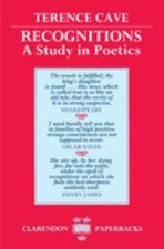 Recognitions : A Study in Poetics Terence. Cave
