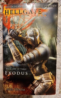 Hellgate London Book One Of Three Exodus By Mel Odom Paperback