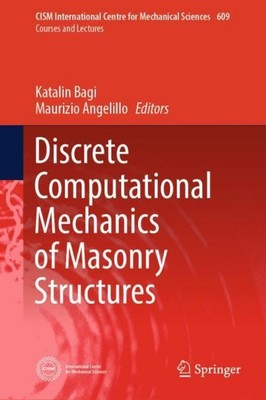 Discrete Computational Mechanics of Masonry Structures Maurizio Angelillo