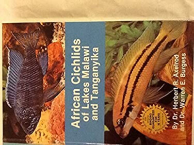 African Cichlids of Lakes Malawi and Tanganyika