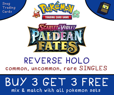 Paldean Fates Einzelkarten REVERSE HOLO - Pokemon - 3 kaufen 3 erhalten - Mint