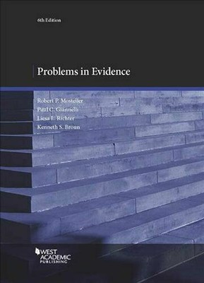 Problems in Evidence by Robert P. Mosteller 9781683281849 | Brand New