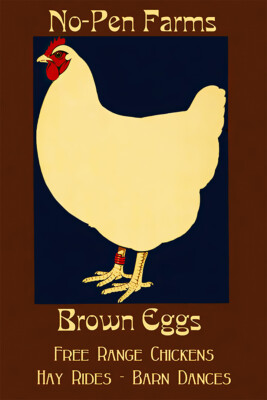 No-Pen Farms Free Range Chicken Eggs Barn Dances Vintage Art Wall - POSTER 20x30