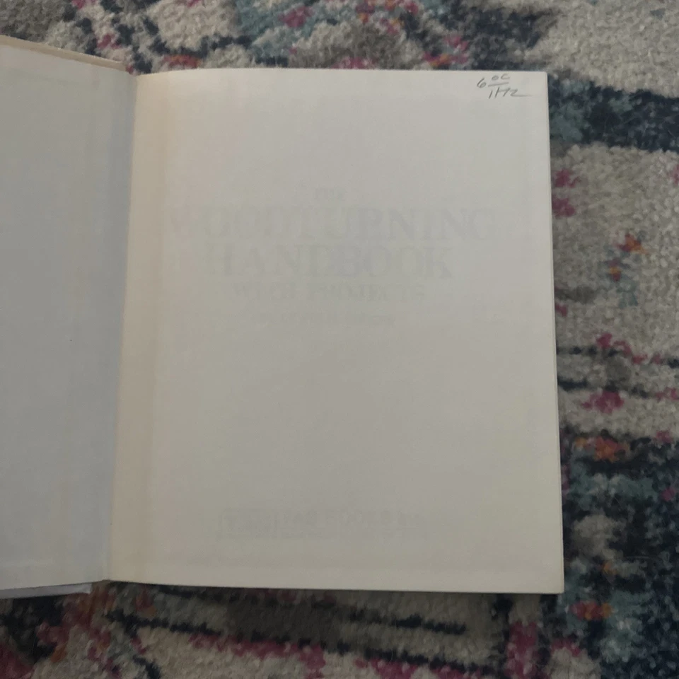 The Woodturning Handbook: With Projects by Lewis H. Hodges, 1984, 1st Ed/1st Prt - Image 2 of 4