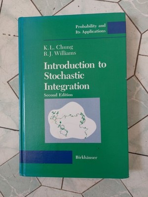 Probability and Its Applications Ser.: Introduction to Stochastic Integration by