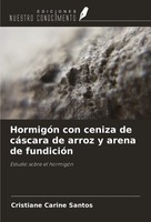 Cristiane Carine Santos | HormigóN Con Ceniza De CáScara De Arroz Y Arena De...