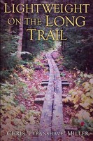 Chris Miller / Lightweight On The Long Trail9781312669093