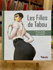 COLLECTIF - LES FILLES DE TABOU, 20 ANS DE BD SANS INTERDIT - TBE - EO 2025