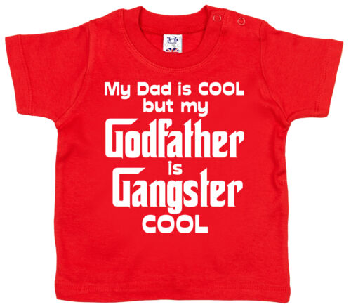 Camiseta Padrino "Mi Papá es Genial But Godfather Gangster Cool" Bebé Bautizo - Imagen 8 de 11