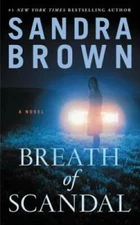 Breath of Scandal - Mass Market Paperback By Brown, Sandra - GOOD