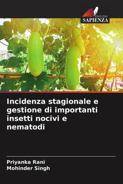 Priyanka Rani (U. A.) | Incidenza Stagionale E Gestione Di Importanti Insetti...-image