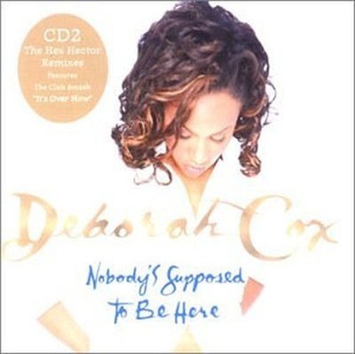 Cox Deborah - Nobody's Supposed To Be Here [CD 2] - Cox Deborah CD OMVG The Fast