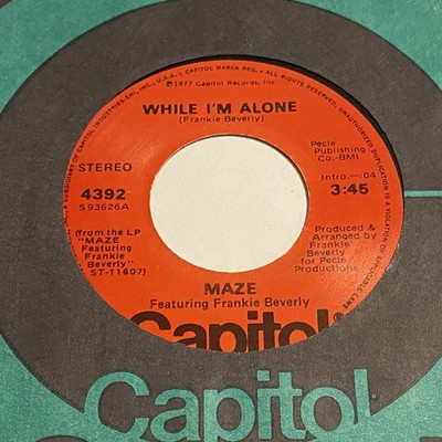 Maze Featuring Frankie Beverly: While I'm Alone / Color Blind 45 - Capitol