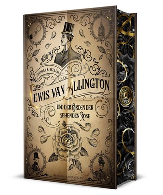 Lewis van Allington und der Orden der sehenden Rose | Stephan R. Bellem | Buch