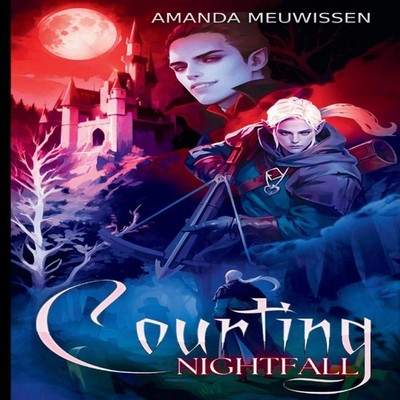 Courting Nightfall Amanda Meuwissen Paperback Amazon Digital Serv