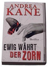 Andrea Kane Ewig währt der Zorn Psychothriller Mystery Taschenbuch Deutsch
