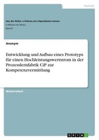 Entwicklung Und Aufbau Eines Prototyps FüR Einen Hochleistungswertstrom In Der P
