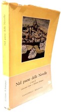 ✅ Giovanni Getto; Adriana Enriques - NEL PAESE DELLE NOVELLE - 1956, Zanichelli